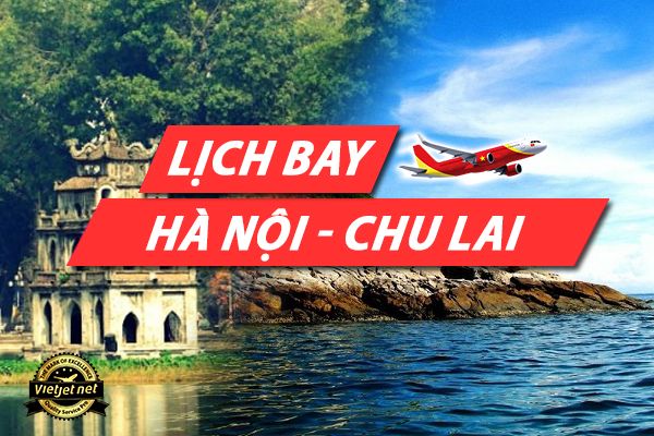 lịch bay Hà Nội Chu Lai