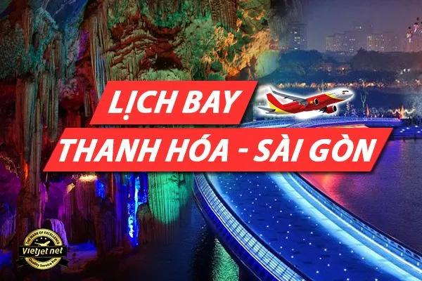 Lịch bay Thanh Hóa Sài Gòn mới nhất
