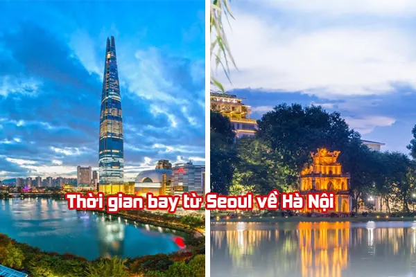 Thời gian bay từ Seoul đến Hà Nội
