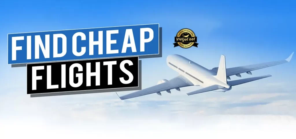 Tìm chuyến bay giá rẻ